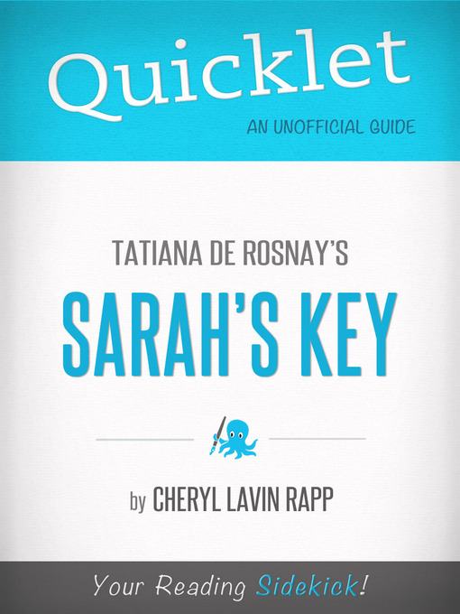 Title details for Quicklet on Tatiana De Rosnay's Sarah's Key by Cheryl Lavin Rapp - Available